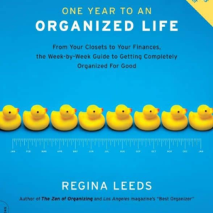 one-year-to-an-organized-life-regina-leedsac